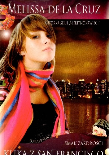 Smak zazdrości - Melissa de la Cruz