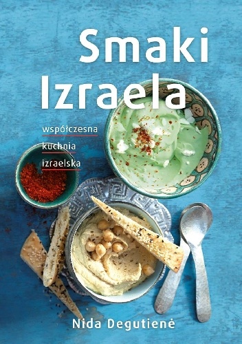 Smaki Izraela - Nida Degutiené