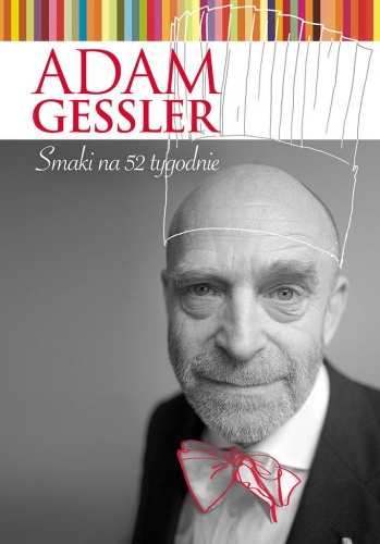 Smaki na 52 tygodnie - Adam Gessler