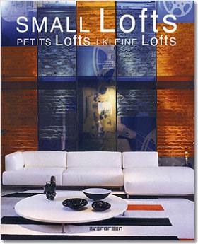 Small Lofts. Petit Lofts. Kleine Lofts - Simone Schleifer