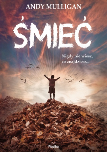 Śmieć - Andy Mulligan