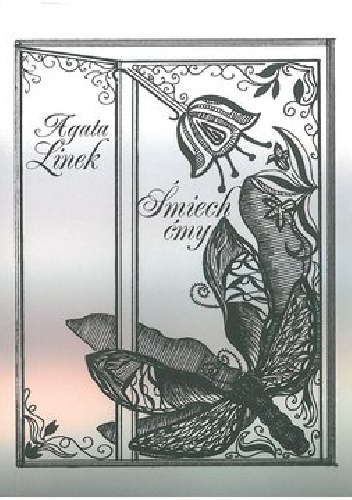 Śmiech ćmy - Agata Linek