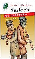 Śmiech po żydowsku - Daniel Lifschitz