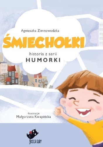 Śmiechołki - Agnieszka Zimnowodzka