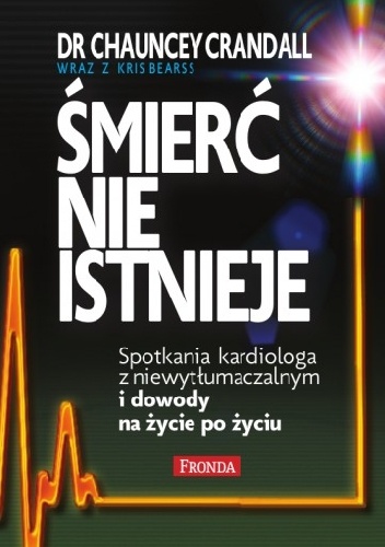 Śmierć nie istnieje - Chauncey Crandall