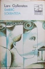 Śmierć Sokratesa - Lars Gyllensten