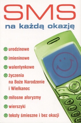 Sms na każdą okazję - praca zbiorowa