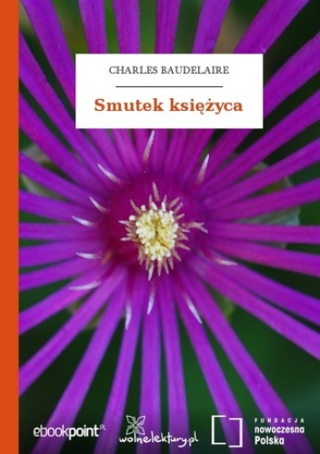 Smutek księżyca - Charles Baudelaire