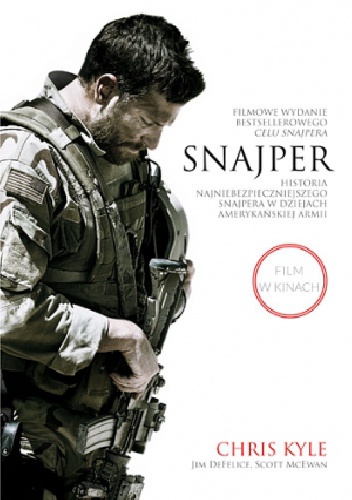 Snajper. Historia najniebezpieczniejszego snajpera w dziejach armii amerykańskiej