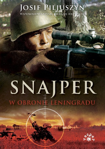 Snajper w obronie Leningradu - Siergiej Anisimow