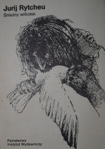 Śnieżny wilkołak - Jurij Rytcheu