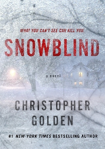 Snowblind - Christopher Golden
