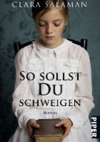 So sollst du schweigen - Clara Salaman