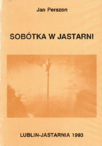 Sobótka w Jastarni - Jan Perszon