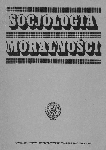 Socjologia moralności. Skrypt - Krzysztof Kiciński