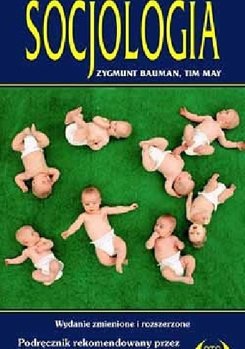 Socjologia - Zygmunt Bauman, Tim May