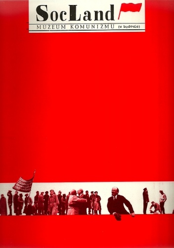 SocLand. Muzeum Komunizmu (w budowie) - Czesław Bielecki