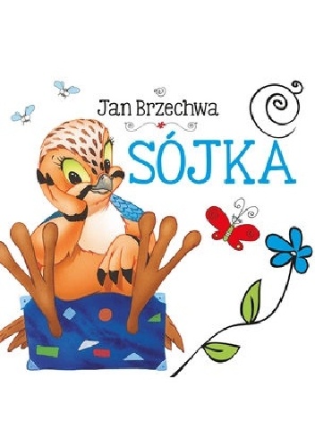 Sójka - Jan Brzechwa