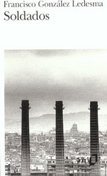 Soldados - Francisco González Ledesma