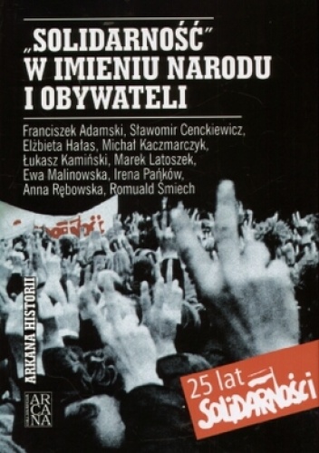 Solidarność w imieniu narodu i obywateli - praca zbiorowa