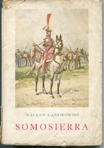 Somosierra - Wacław Gąsiorowski