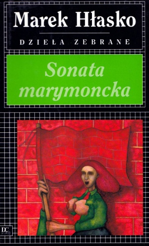 Sonata marymoncka - Marek Hłasko