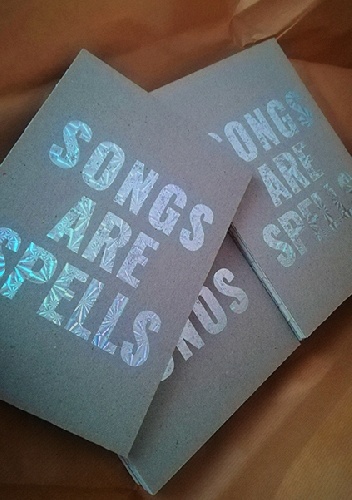 Songs are spells - Diana Rönnberg