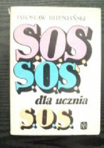 SOS dla ucznia - Jarosław Rudniański