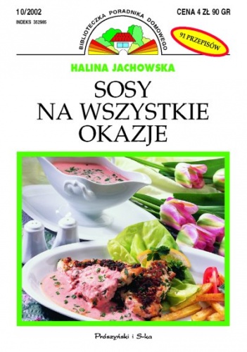 Sosy na wszystkie okazje - Halina Jachowska