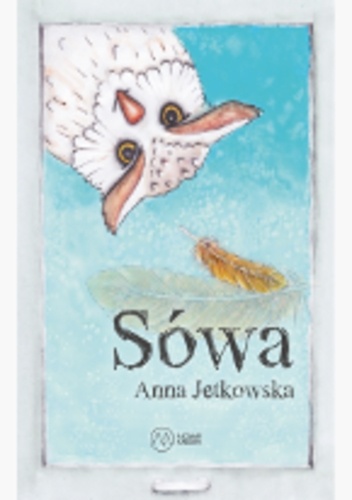 Sówa - Anna Jetkowska