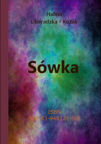 Sówka - Liberadzka - Kozak Halina