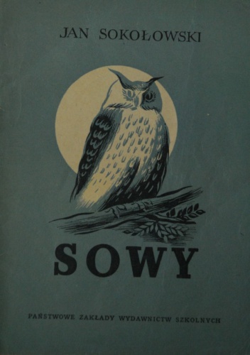 Sowy - Jan Sokołowski