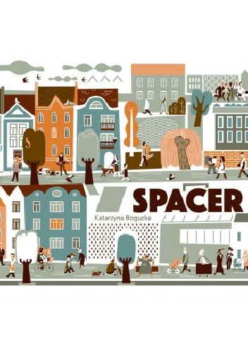Spacer - Katarzyna Bogucka
