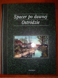 Spacer po dawnej Ostródzie - Janusz Kozłowski