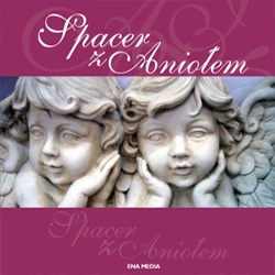 Spacer z Aniołem - Małgorzata Jastrzębska