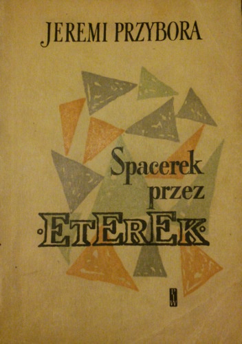 Spacerek przez Eterek - Jeremi Przybora