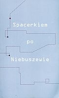 Spacerkiem po Niebuszewie - Bartosz Wójcik