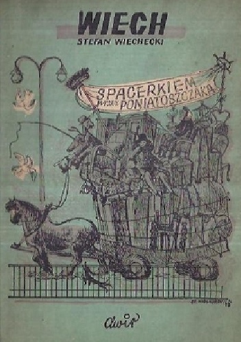 Spacerkiem przez Poniatoszczaka - Stefan Wiechecki