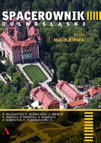 Spacerownik dolnoślaski - Beata Maciejewska