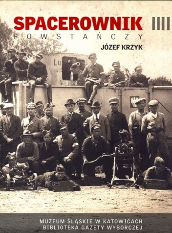 Spacerownik Powstańczy - Józef Krzyk
