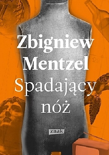 Spadający nóż - Zbigniew Mentzel