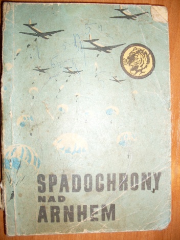 Spadochrony nad Arnhem - Adam Witold Wysocki