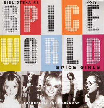 Spiceworld. Jak powstawał film o Spice Girls - Rebecca Cripps
