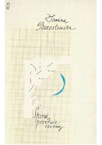 Śpiew przedwieczorny - Janina Brzostowska