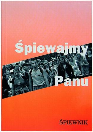 Śpiewajmy Panu - praca zbiorowa