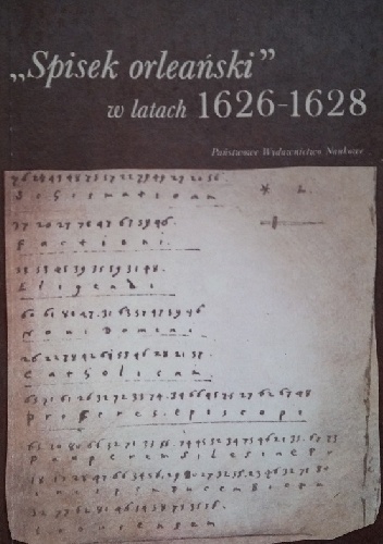 "Spisek orleański" w latach 1626-1628 - Urszula Augustyniak, Wojciech Sokołowski