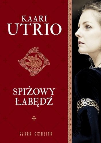 Spiżowy łabędź - Kaari Utrio
