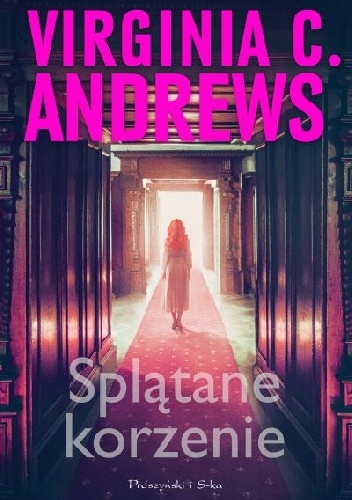 Splątane korzenie - Virginia Cleo Andrews