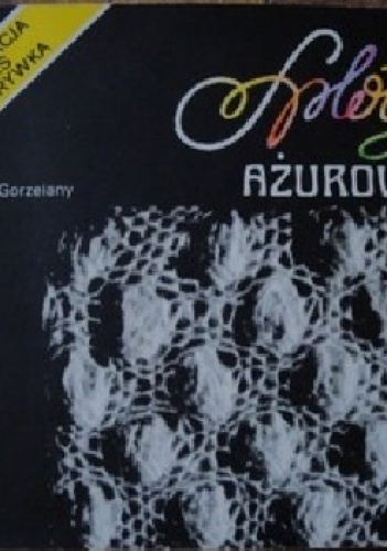 Sploty ażurowe - Ewa Gorzelany