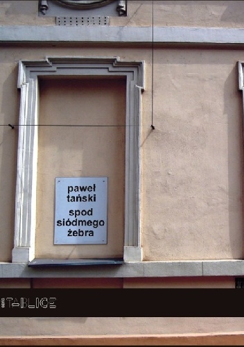 Spod siódmego żebra - Paweł Tański